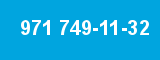 971 749-11-32 971 749-11-32